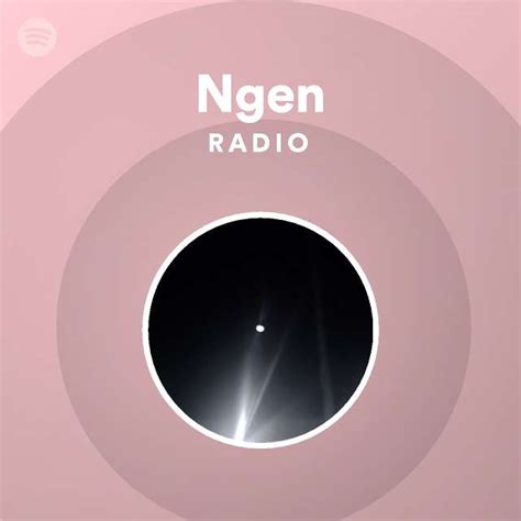 ngen spotify